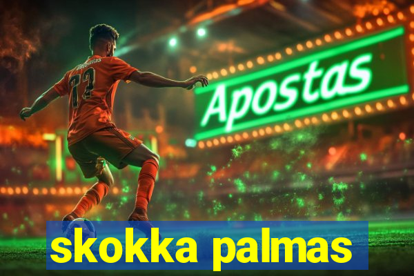 skokka palmas